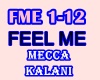 Mecca Kalani - Feel me