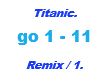 Titanic / Remix