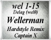 Wellerman/Hardstyle