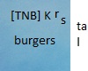 [TNB]Krystalburgers