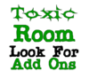 [LL] Toxic Main Room