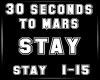 30 Seconds to Mars-STAY