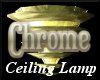 Chrome Ceiling Lamp