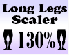 long legs scaler 130%