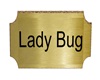 Lady Bug wall plaque