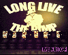 Long Live The $