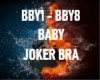Joker Bra Vize - Baby