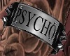 *S* PSYCHO Armband R