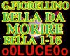 BELLA DA MORIRE  G.F.