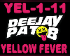 Pat B Yellow Fever