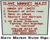 [CD] Slave Market Rules