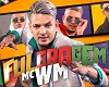 MC WM - Fuleragem