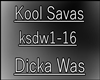 Kool Savas - Dicka Was