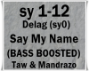 Say My Name