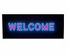 Scrolling Welcome Sign