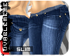 [Denim|Jeans|v1}blueSlm