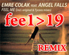Feel Me Remix