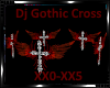 *Dj Gothic Cross