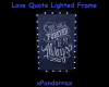 Love Quote Lighted Frame