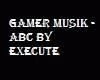 Gamer Musik - ABC
