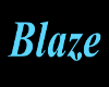 Blaze Sign2