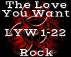 The Love You Want
