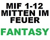FANTASY -Mitten Im Feuer