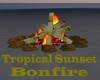 Tropical Sunset Bonfire