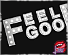 [LD]Feel Good♣Marquee