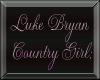 Country Girl-Luke Bryan
