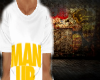  Man Up Shirt