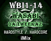 ♪ Wasabi Rmx HS