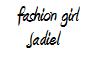fashion girl jadiel