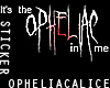 [OA] Opheliac | Sticker