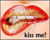 ~AP~ KISS ME?