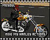 Ride My Harley Actions