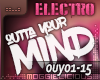 Outta Your Mind|Electro