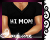 [IP] Hi Mom Male Tshirt