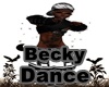 Becky Dance F(M  +  / -