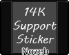 14K Supprt Sticker