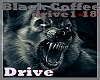 [HA]BlackCoffee Drive