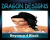 DD Beyonce 4 Black