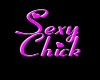 Sexy Chick TShirt