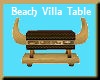 ~Beach Villa Table