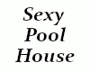 Beautiful Pool House