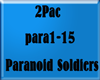 2Pac-ParanoidSoldiers