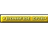 Bonafide Diva *Gold*