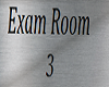 ~G~ Exam Room 3