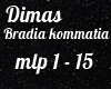 Dimas-Bradia Kommatia