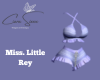 Miss. Little Rey